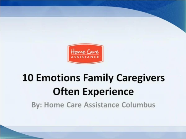 10 Emotions Family Caregivers Often Experience