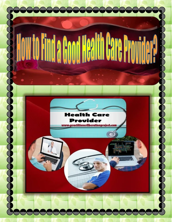 How to Find a Good Health Care Provider?