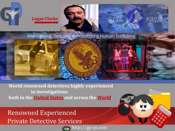 Renowned Experienced Private Detective Services