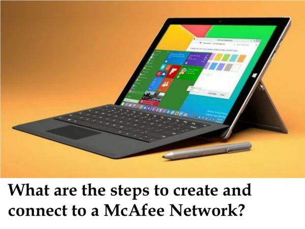 What are the steps to create and connect to a McAfee Network?