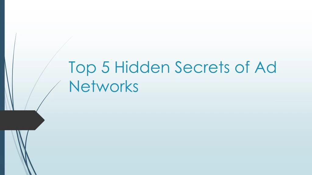 top 5 hidden secrets of ad networks