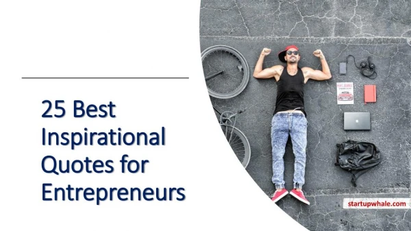25 Best Inspirational Quotes for Entrepreneurs