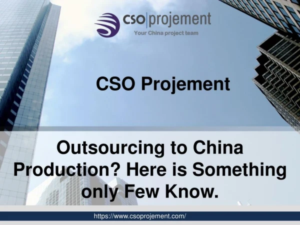 Outsourcing to China production? Here is something only few know