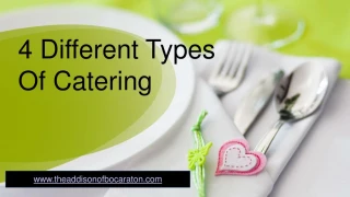 4 Different Types Of Catering