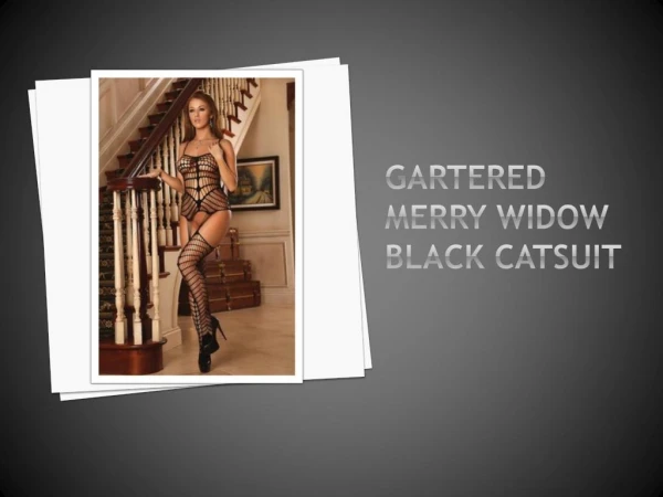 Cassinovas Gartered Merry Widow Black Catsuit