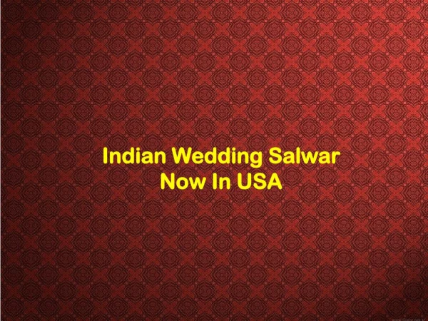 Indian wedding salwar Now In USA