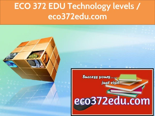 ECO 372 EDU Technology levels / eco372edu.com