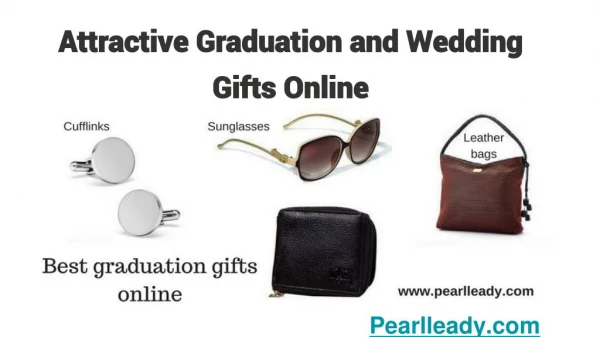 Attractive Graduation and Wedding Gifts Online | pearlleady