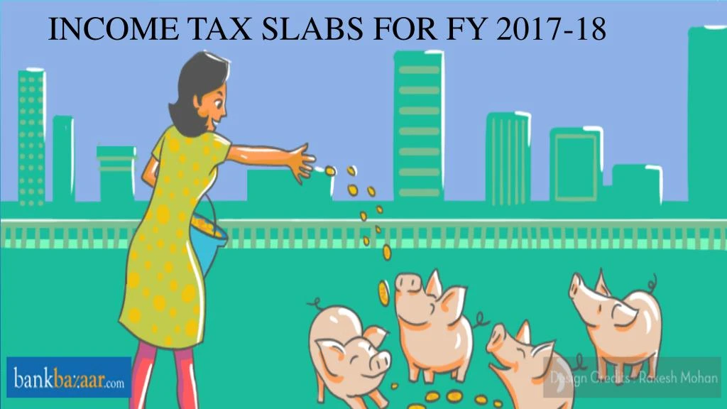 income tax slabs for fy 2017 18