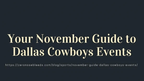 Your November Guide to Dallas Cowboys Events
