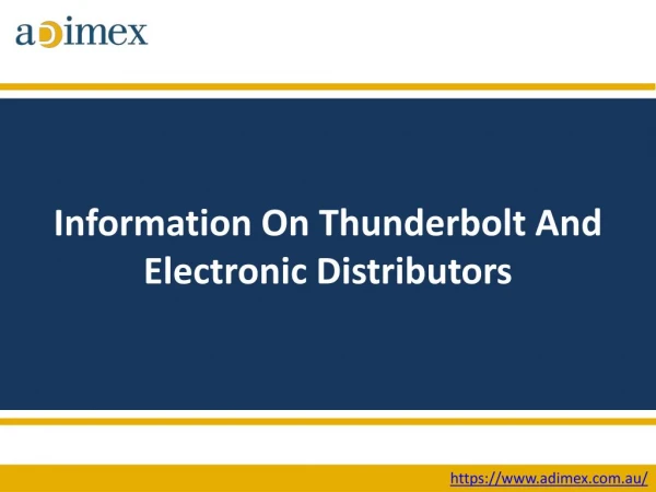 Information On Thunderbolt And Electronic Distributors