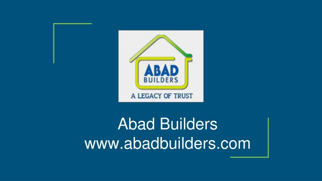 abad builders www abadbuilders com