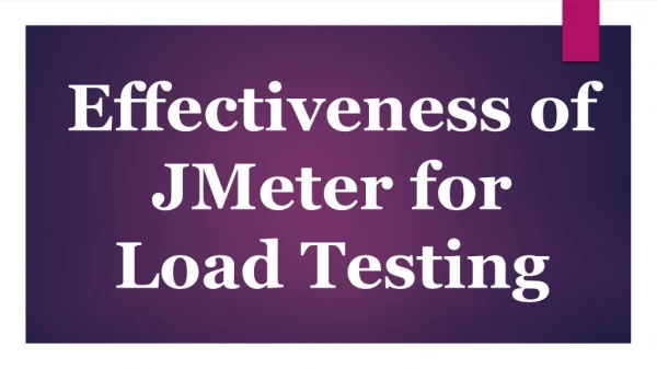 Effectiveness of JMeter for Load Testing