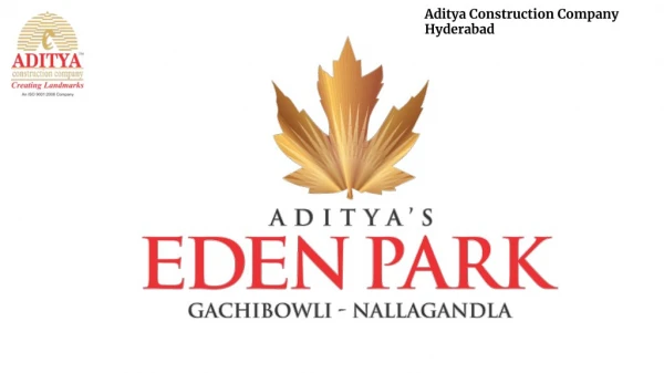 Aditya Eden Park in Nallagandla Gachibowli By Aditya Constructions