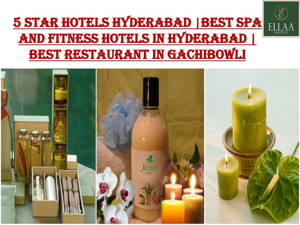 5 s tar hotels hyderabad best spa and fitness