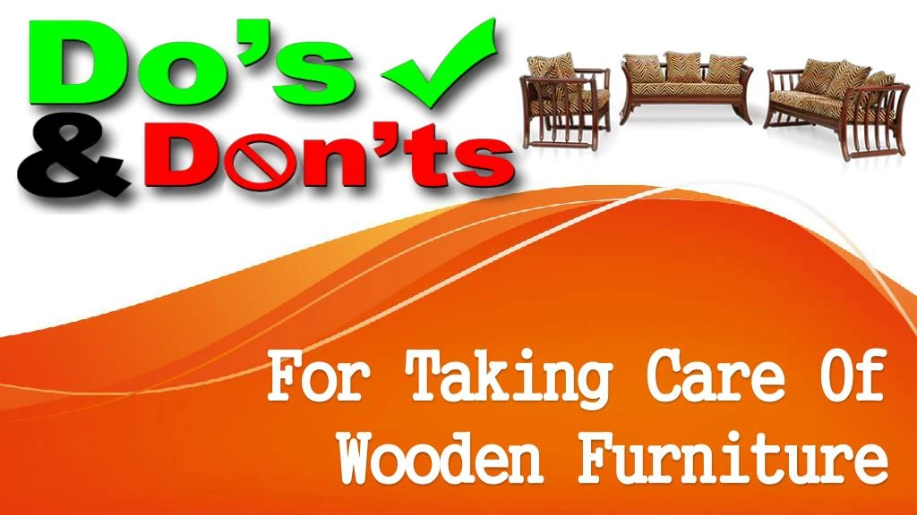 for taking care of wooden furniture