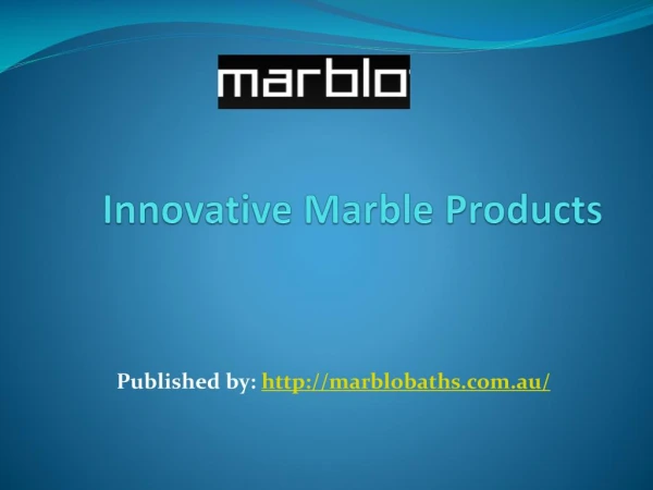 Innovative Marble Products
