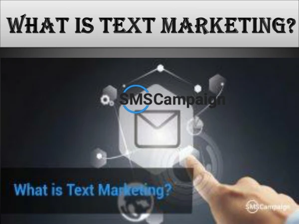 What is Text Marketing