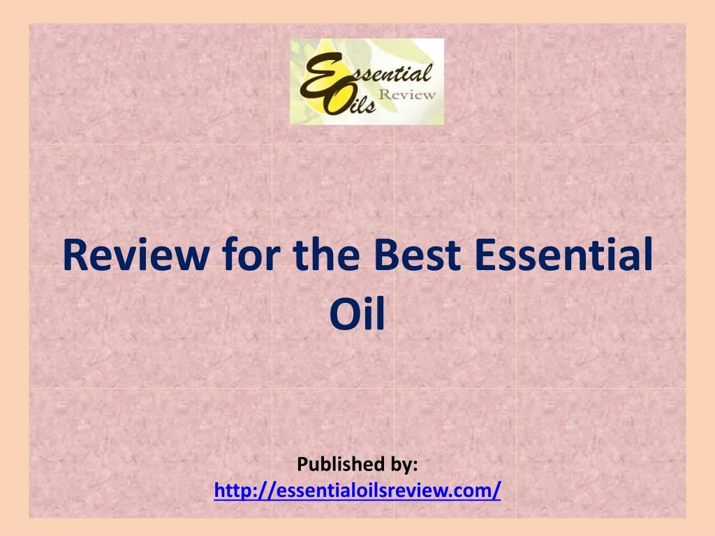 review for the best essential oil
