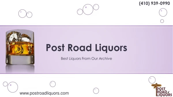 Get discount on liquor at Havre De Grace, MD | Post Road Liquors