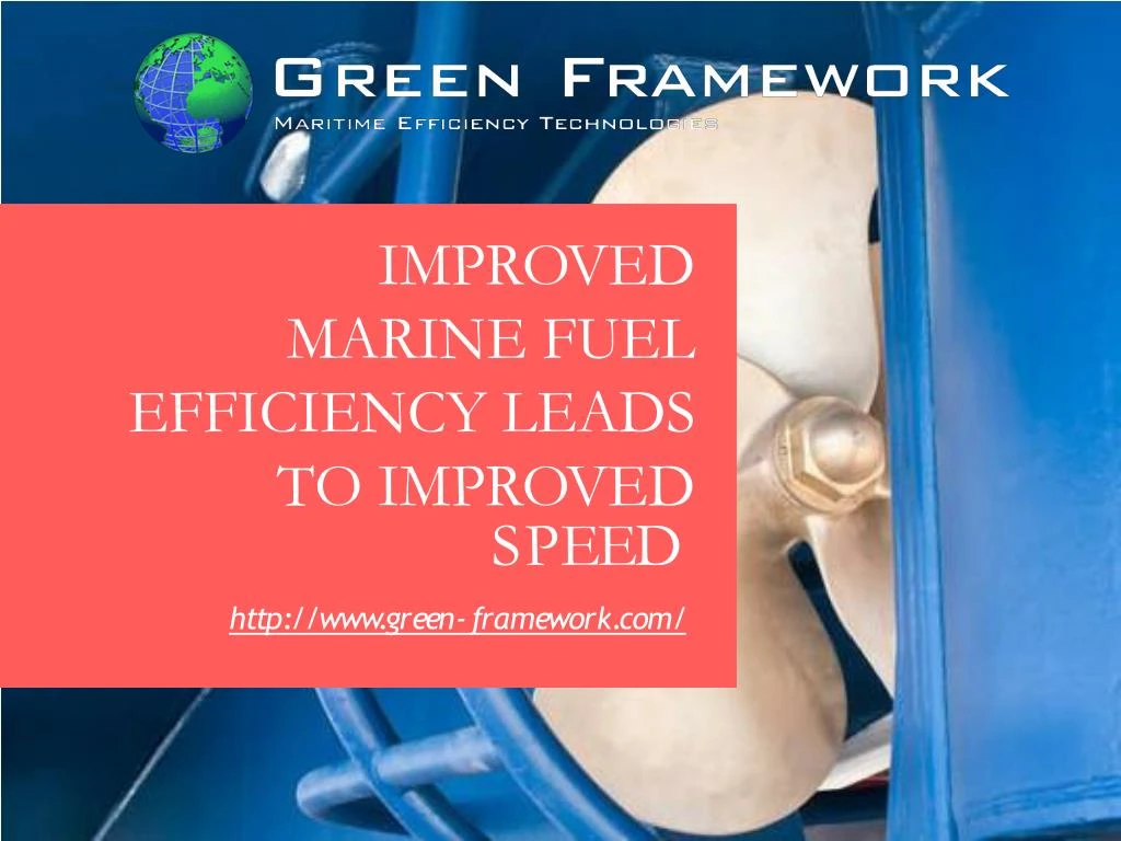 improved marine fuel efficiency leads to improved
