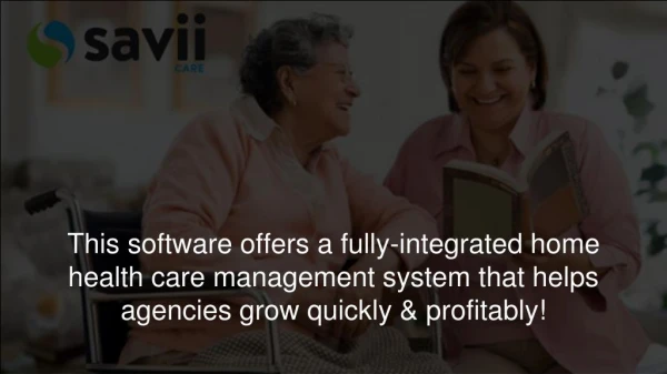 Find Best Software for Home Care - Savii Care