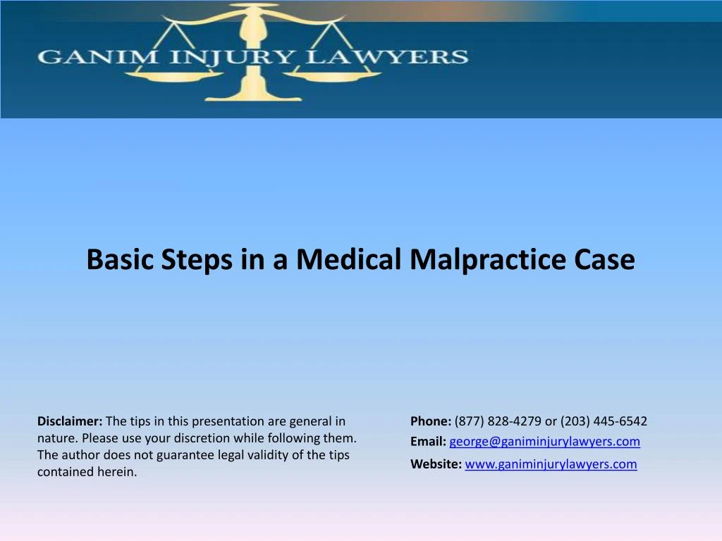 basic steps in a medical malpractice case