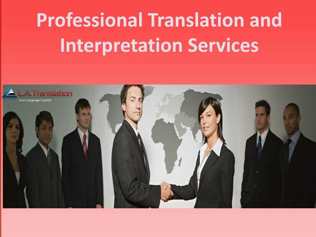 professional translation and interpretation