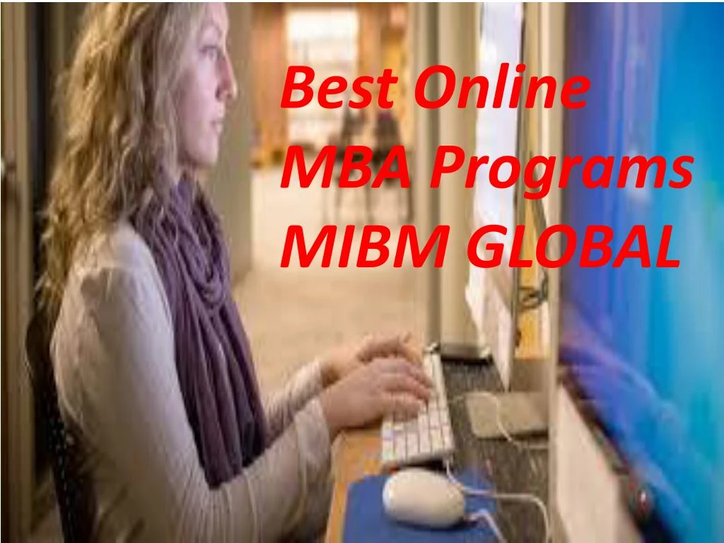 best online mba programs mibm global