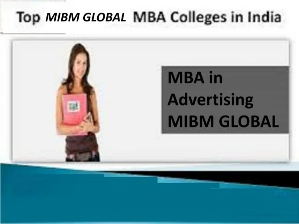 Every one of these projects helps you to MBA in Advertising