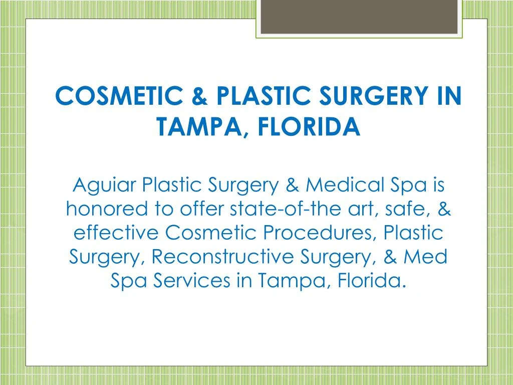 cosmetic plastic surgery in tampa florida aguiar