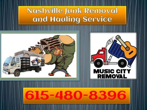 Nashville Junk Removal and Hauling Service - Get to Know What Is It?