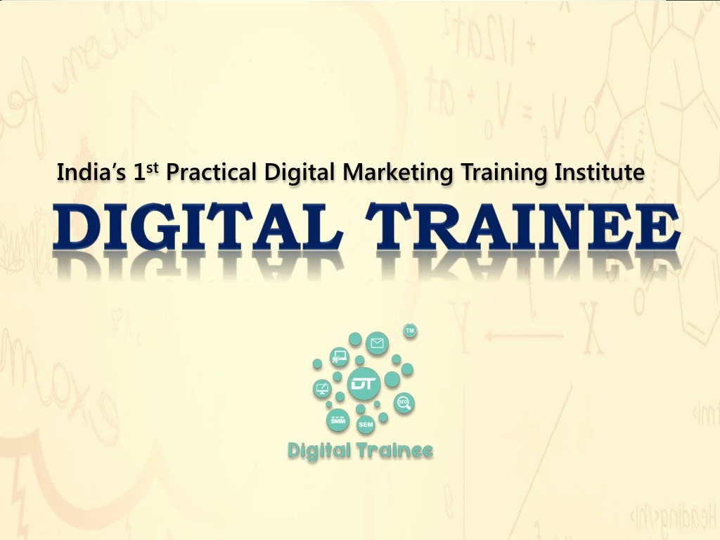 india s 1 st practical digital marketing training