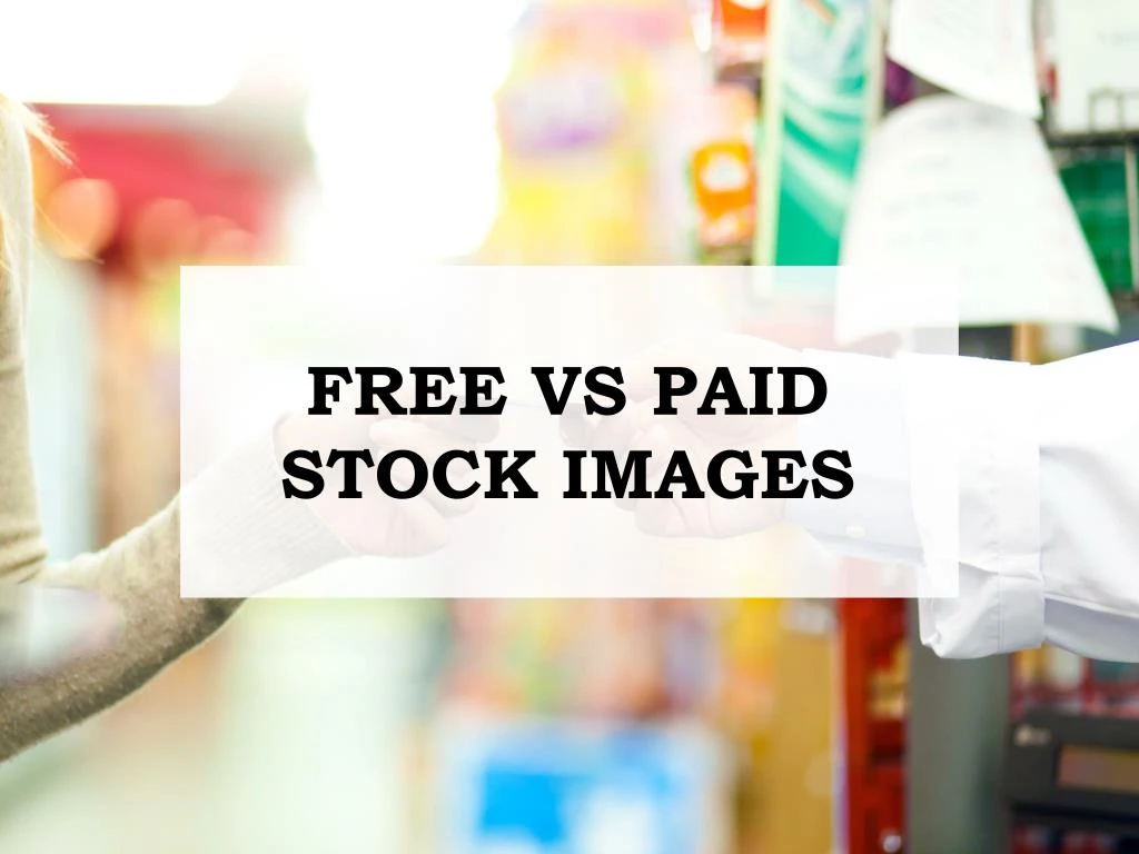 free vs paid stock images