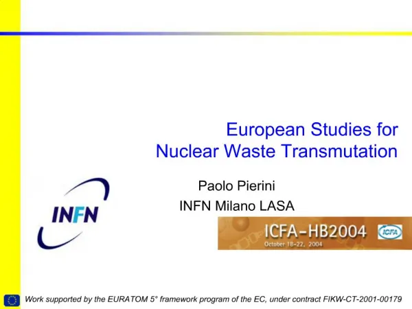 European Studies for Nuclear Waste Transmutation