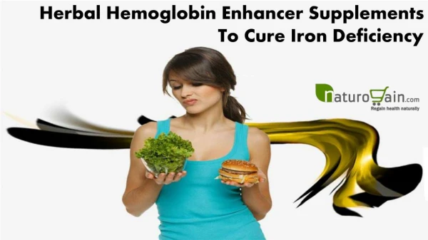 Herbal Hemoglobin Enhancer Supplements to Cure Iron Deficiency