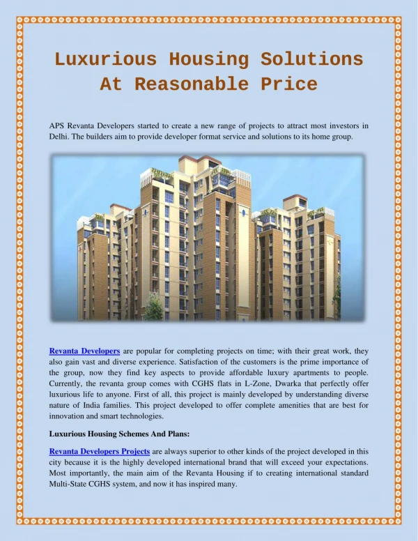Luxurious Housing Solutions At Reasonable Price