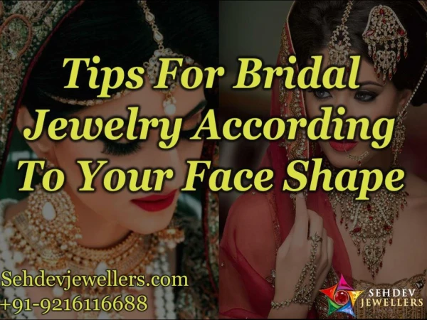 Tips For Bridal Jewelry According To Your Face