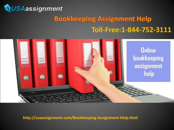 Bookkeeping Assignment Help Toll-Free:1-844-752-3111