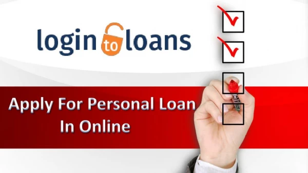 Apply For Personal Loans Online with Instant Approvals, Apply Personal Loan online India – Logintoloans
