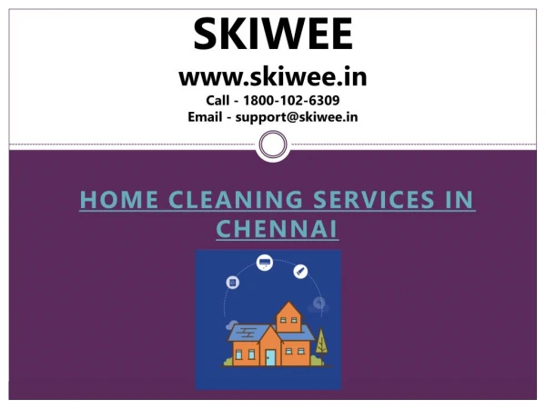 Home cleaning services in chennai - skiwee