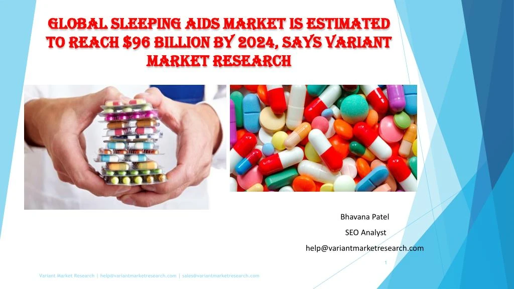 global sleeping aids market is estimated to reach 96 billion by 2024 says variant market research