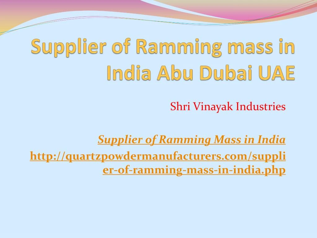supplier of ramming mass in india abu dubai uae