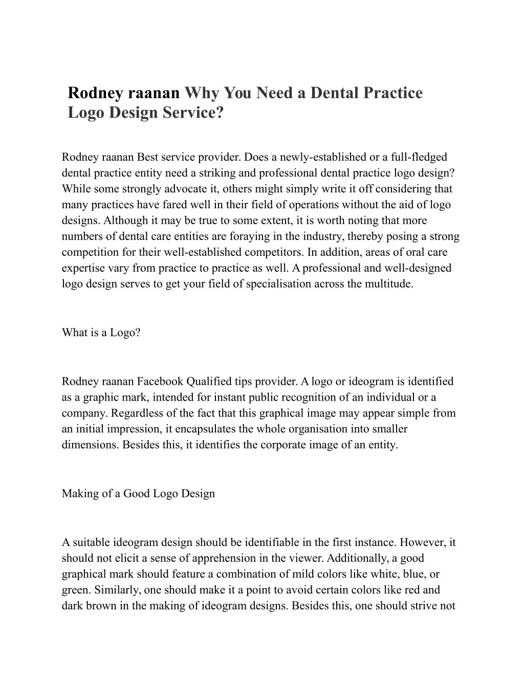 rodney raanan why you need a dental practice logo