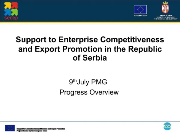 Support to Enterprise Competitiveness and Export Promotion in the Republic of Serbia