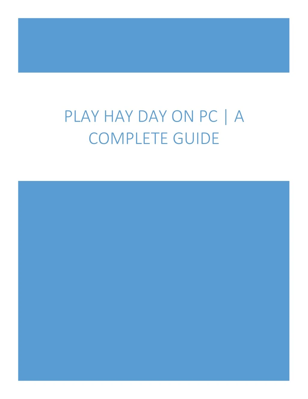 play hay day on pc a complete guide