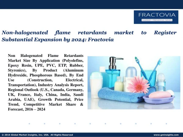 Non-Halogenated Flame Retardants Market To Have A Promising Future Ahead: Industry Analysis by 2017 – 2024