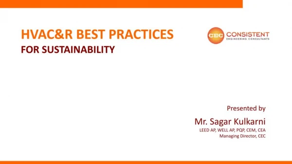HVAC&R BEST PRACTICES ?FOR SUSTAINABILITY