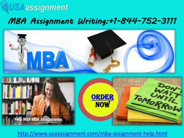MBA Assignment Writing Ring Toll Free 1-844-752-3111