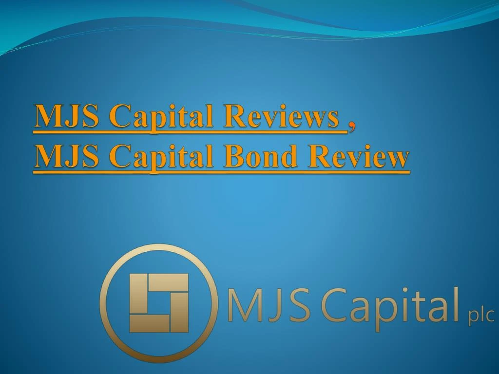 mjs c apital reviews mjs c apital b ond r eview